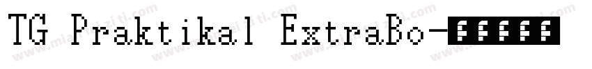 TG Praktikal ExtraBo字体转换
